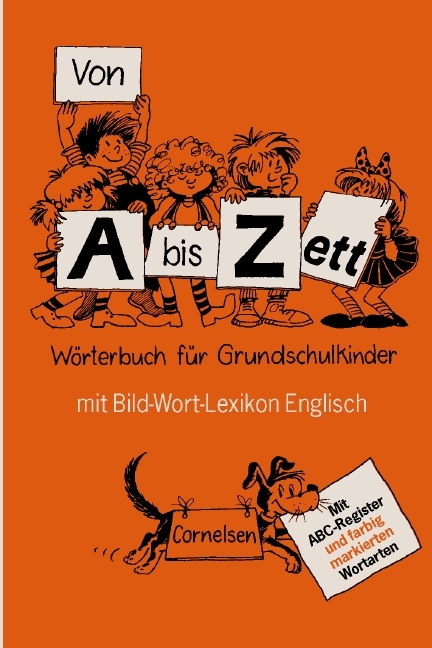 Von A bis Zett - Allgemeine Ausgabe / Wörterbuch mit Bild-Wort-Lexikon Englisch - Gerhard Sennlaub