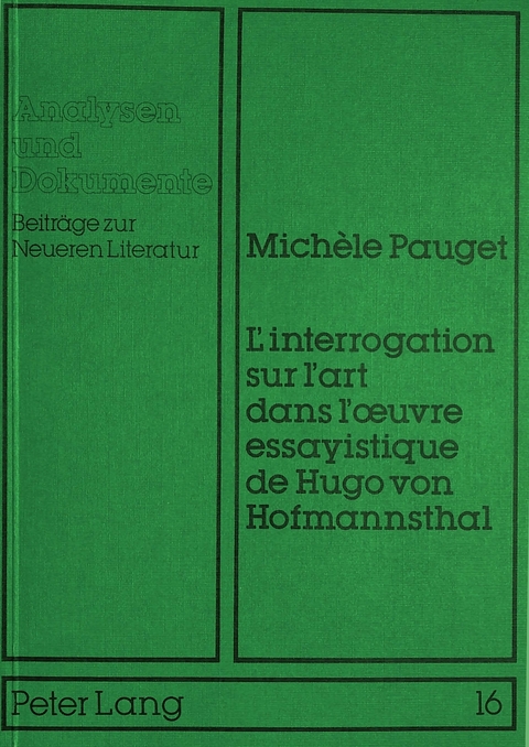 L'interrogation sur l'art dans l'oeuvre essayistique de Hugo von Hofmannsthal