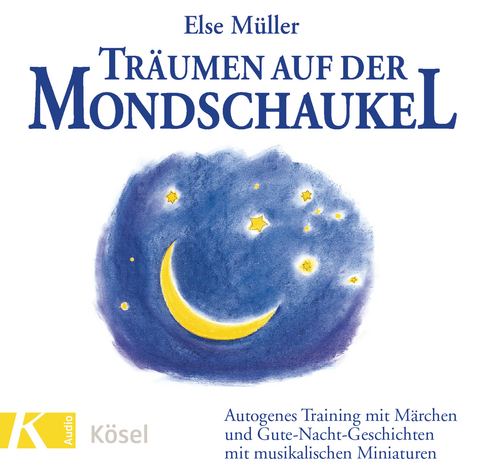 Träumen auf der Mondschaukel - Else Müller