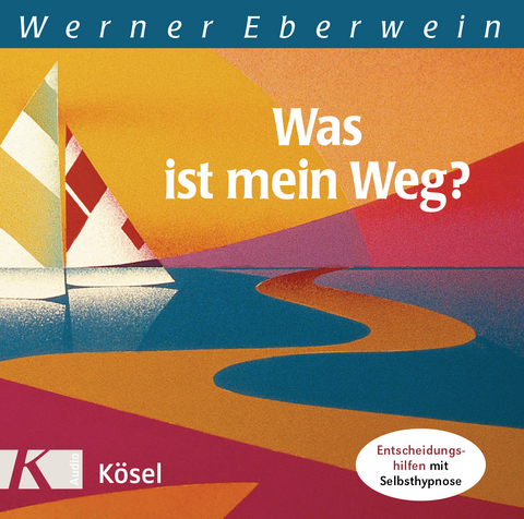 Was ist mein Weg? - Werner Eberwein