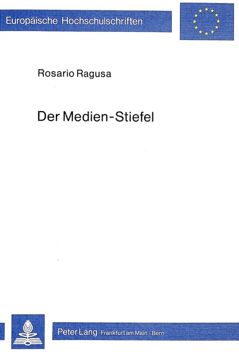 Der Medien-Stiefel - Rosario Ragusa