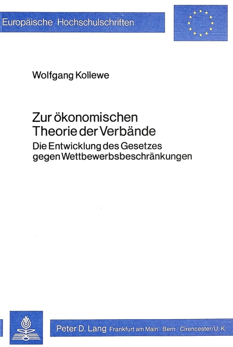 Zur ökonomischen Theorie der Verbände - Wolfgang Kollewe