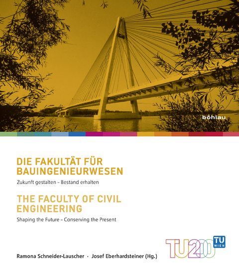 Die Fakultät für Bauingenieurwesen/The Faculty of Civil Engineering - 