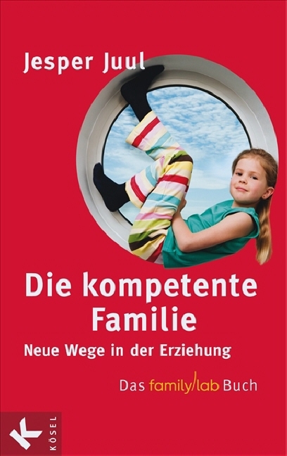 Die kompetente Familie - Jesper Juul