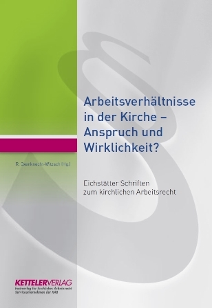 Eichstätter Schriften zum kirchlichen Arbeitsrecht - 