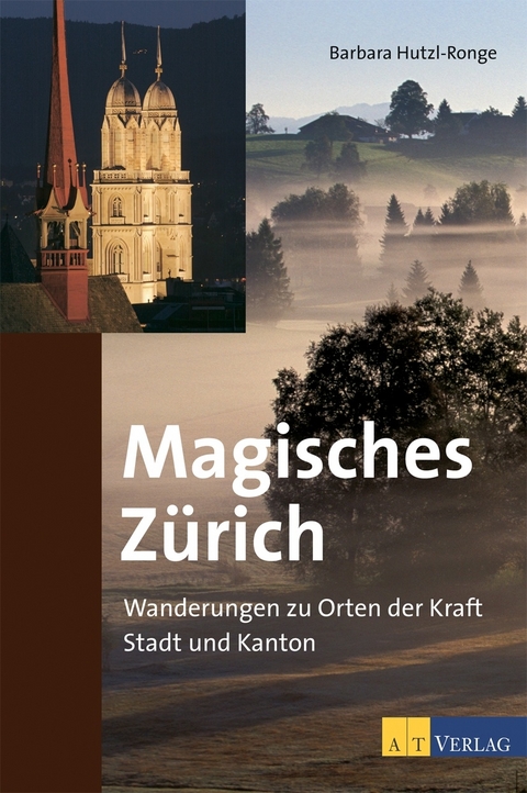 Magisches Zürich - Barbara Hutzl-Ronge