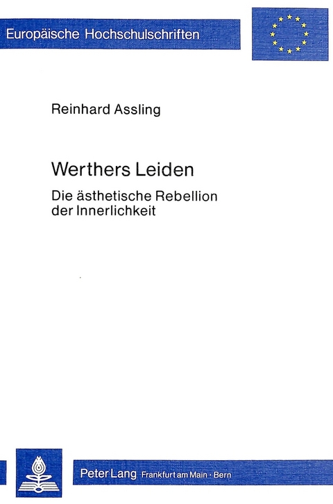 Werthers Leiden - Reinhard Assling