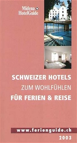 Midena HotelGuide 2003 - Eva M Wilhelm