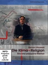 Die Klima-Religion - Gerhard Wisnewski