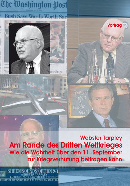 Am Rande des Dritten Weltkrieges - Webster Tarpley