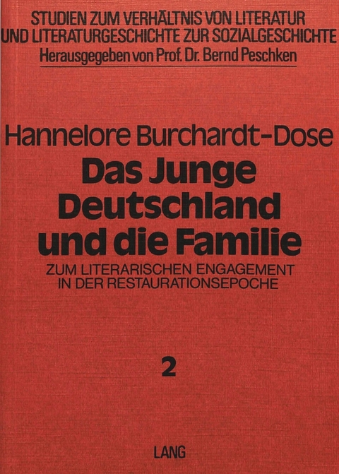 Das Junge Deutschland und die Familie - Hannelore Burchardt-Dose