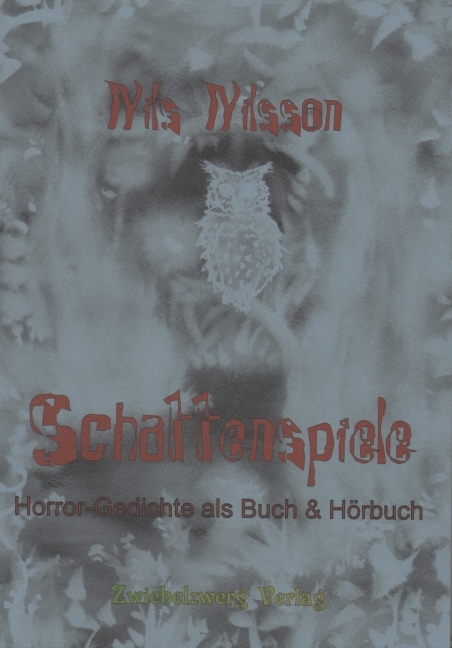 Schattenspiele - Gedichte als Buch und Hörbuch - Nils Nilsson