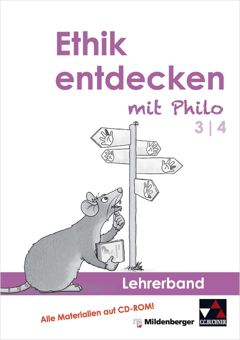 Ethik entdecken mit Philo 3/4 - Lehrerband - Margrit Horsche, Eva Marsal, Andreas Nießeler