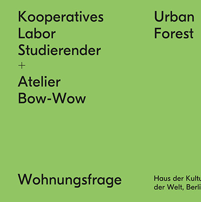 Kooperatives Labor Studierender + Atelier Bow-Wow - 