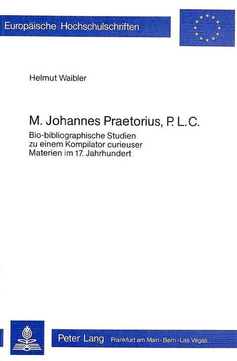 M. Johannes Praetorius, P.L.C. - Helmut Waibler