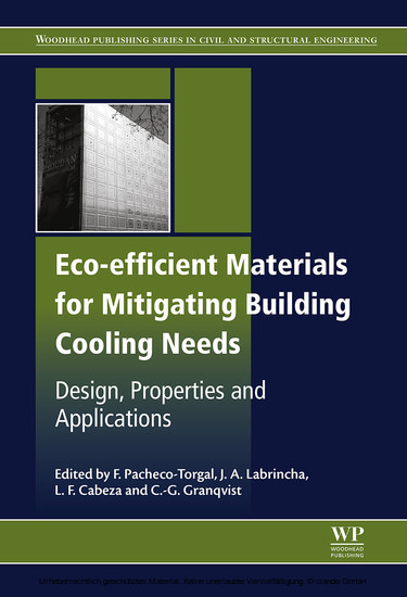 Eco-Efficient Materials for Mitigating Building Cooling Needs - Fernando Pacheco-Torgal