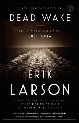 Dead Wake - Erik Larson