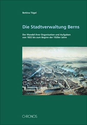 Die Stadtverwaltung Berns - Bettina Tögel