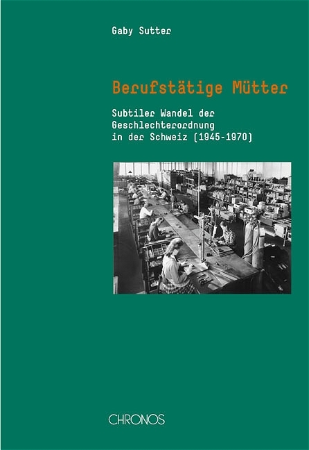 Berufstätige Mütter - Gaby Sutter