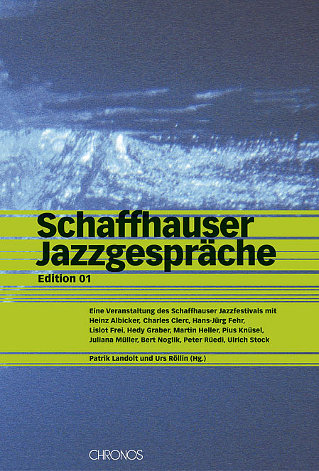 Schaffhauser Jazzgespräche - 