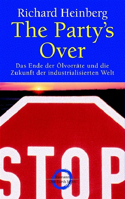 The Party's Over - Richard Heinberg