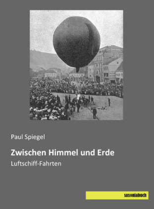 Zwischen Himmel und Erde - Paul Spiegel