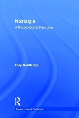 Nostalgia - Clay Routledge