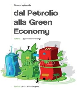 Dal petrolio alla green economy - Simone Malacrida