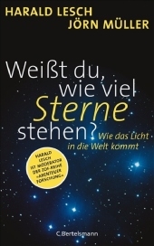 Weißt du, wie viel Sterne stehen? - Harald Lesch, Jörn Müller