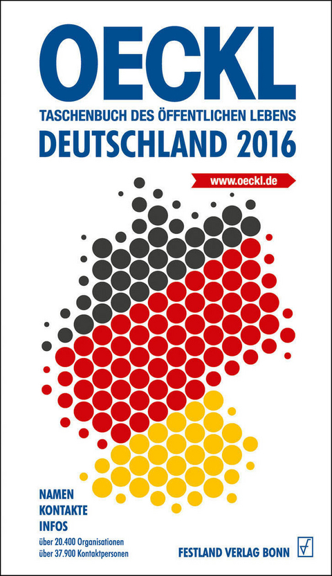 OECKL. Taschenbuch des Öffentlichen Lebens – Deutschland 2016 – Buchausgabe - 