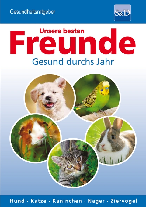 Unsere besten Freunde - Antje Kulms, Karsten Kulms