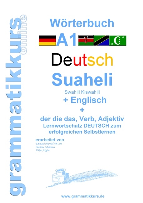 Wörterbuch Deutsch - Suaheli Kiswahili - Englisch - Marlene Schachner