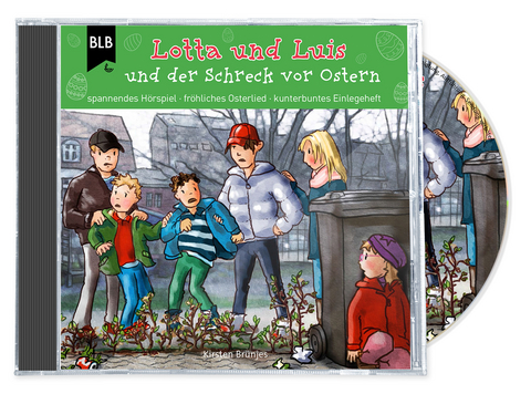 Lotta und Luis und der Schreck vor Ostern - Kirsten Brünjes