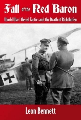 Fall of the Red Baron - Leon Bennett