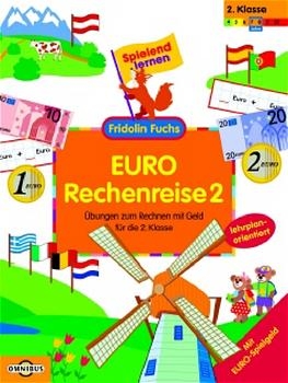 EURO-Rechenreise 2 - Übungen zum Rechnen mit Geld für die 2. Klasse - Thomas Steinkaemper, Vera Lohmann