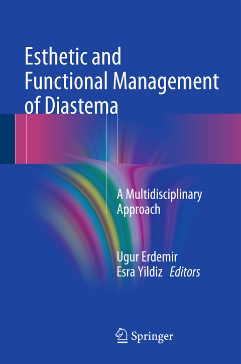 Esthetic and Functional Management of Diastema - 