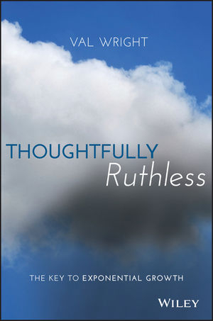 Thoughtfully Ruthless - Val Wright