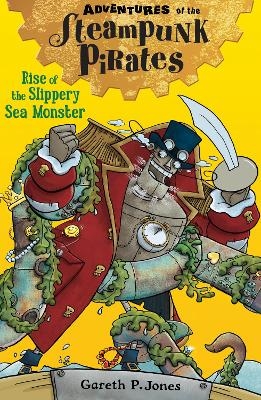 Rise of the Slippery Sea Monster - Gareth P. Jones