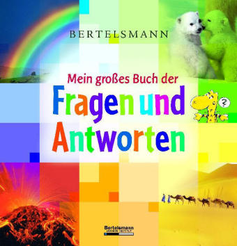 Bertelsmann Mein grosses Buch der Fragen und Antworten