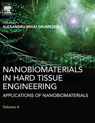 Nanobiomaterials in Hard Tissue Engineering - 