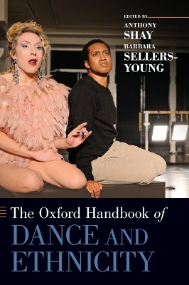 The Oxford Handbook of Dance and Ethnicity - 