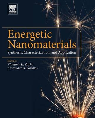 Energetic Nanomaterials - 