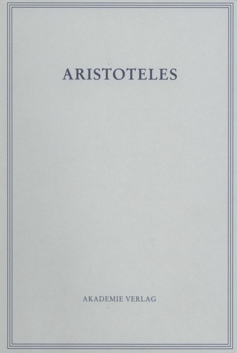 Aristoteles: Aristoteles Werke / Über die Seele