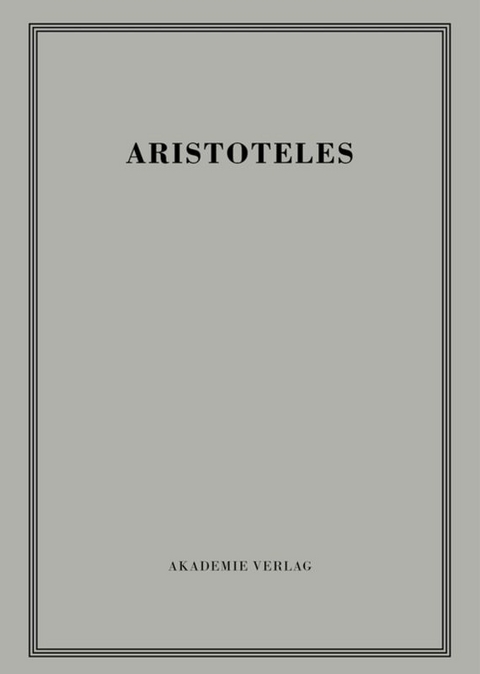 Aristoteles: Aristoteles Werke / Physikvorlesung