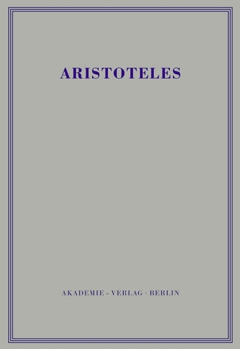 Aristoteles: Aristoteles Werke / Eudemische Ethik