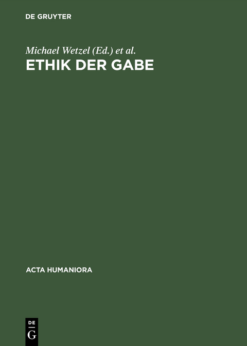 Ethik der Gabe - 