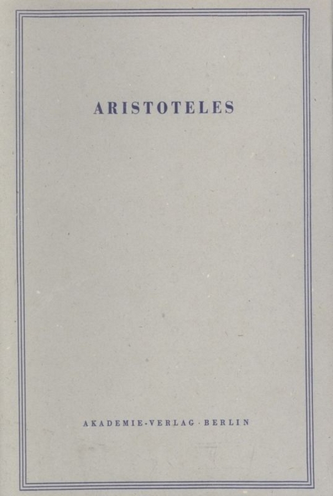 Aristoteles: Aristoteles Werke / Magna Moralia