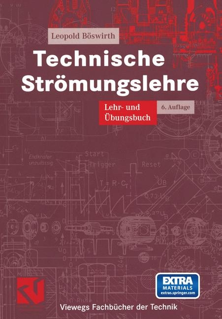 Technische Strömungslehre - Leopold Böswirth