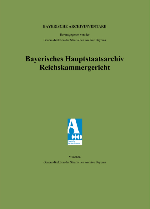 Bayerisches Hauptstaatsarchiv. Reichskammergericht Band 17.