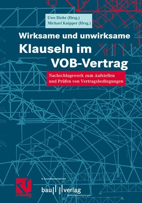 Wirksame und unwirksame Klauseln im VOB-Vertrag - 